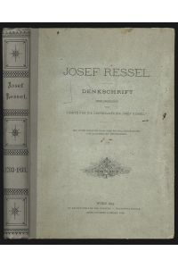 Josef Ressel. Denkschrift. Herausgegeben vom Comite für die Centenarfeier Josef Ressel`s.
