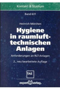 Hygiene in raumlufttechnischen Anlagen  - Anforderungen an RLT-Anlagen