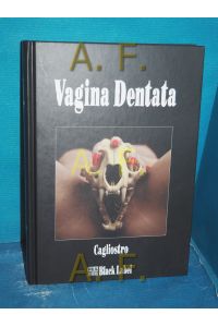 Vagina dentata  - Cagliostro / Schlagzeilen : Black Label