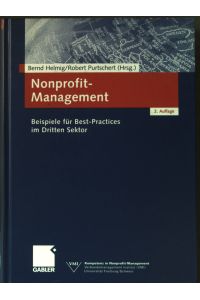 Nonprofit-Management : Beispiele für best practices im dritten Sektor.