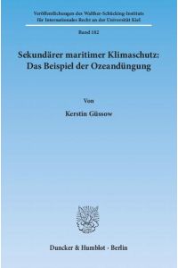 Sekundärer maritimer Klimaschutz: Das Beispiel der Ozeandüngung.