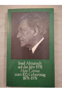 Insel Almach auf das Jahr 1978. Zum 100. Geburtstag von Hans Carossa 1878 - 1978.