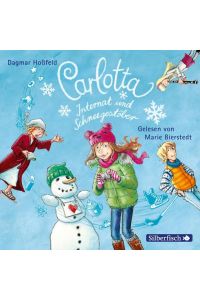 Carlotta: Carlotta - Internat und Schneegestöber  - 2 CDs