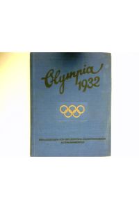 Die Olympischen Spiele in Los Angeles 1932 :  - Sammelalbum.