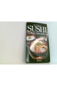 Sushi selbst zubereiten
