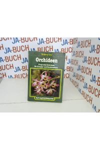 Orchideen. Tropische Orchideen für Zimmer und Gewächshaus