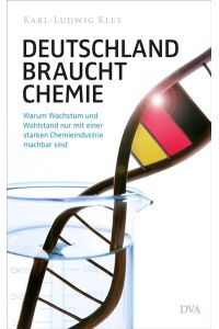 Deutschland braucht Chemie