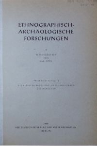 Ethnographisch-archaeologische Forschungen.