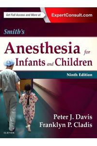 Smith`s Anesthesia for Infants and Children