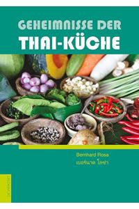Geheimnisse der Thai-Küche.