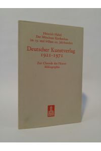 Deutscher Kunstverlag 1921-1971.   - Der Münchner Kirchenbau des 19. Jahrhunderts, Gesamtbibliographie