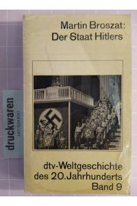 Der Staat Hitlers. Grundlegung und Entwicklung seiner inneren Verfassung.