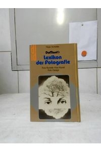DuMonts Lexikon der Fotografie : Foto-Technik, Foto-Kunst, Foto-Design.   - / DuMont-Kunst-Taschenbücher ; 58.