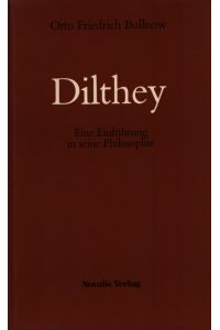 Dilthey.   - Eine Einführung in seine Philosophie.