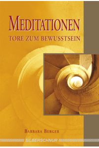 Meditationen - Tore zum Bewusstsein - ovp