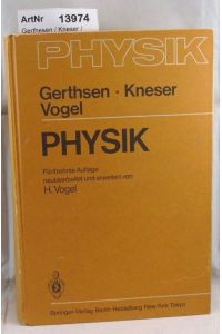 Physik. Ein Lehrbuch zum Gebrauch neben Vorlesungen