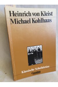 Heinrich von Kleist, Michael Kohlhaas: Texte und Materialien.