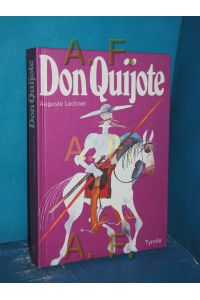 Don Quijote : seine Abenteuer für d. Jugend erzählt.   - von