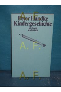 Kindergeschichte  - Handke, Peter: Langsame Heimkehr Suhrkamp Taschenbuch  1071