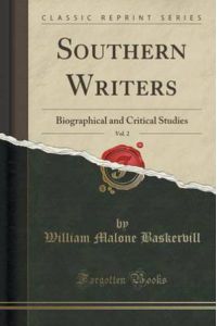 Baskervill, W: Southern Writers, Vol. 2