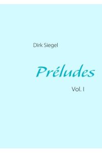 Préludes  - Vol. I