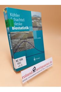 Biostatistik : eine Einführung für Biologen und AgrarwissenschaftlerSpringer-Lehrbuch