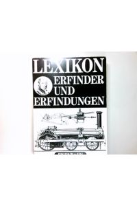Lexikon Erfinder und Erfindungen : Eisenbahn.