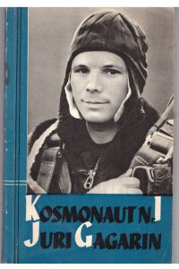 Kosmonaut Nr. 1 Juri Gagarin  - m. s/w Fotos