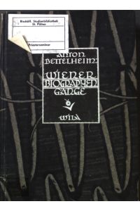 Anton Bettelheim - Wiener Biographengänge.