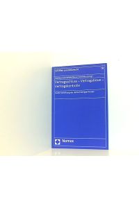 Vertragsschluss - Vertragstreue - Vertragskontrolle: Fünfte Verleihung des Helmut-Schippel-Preises (Schriften Zum Notarrecht, Band 19)