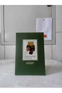 Die dreidimensionale Verführung : Reklame auf alten Blechdosen.   - M. u. W. Tafelmaier / Die bibliophilen Taschenbücher ; Nr. 311.