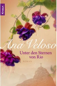 Unter den Sternen von Rio: Roman