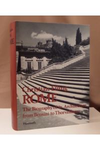 Rome. The Biography of its Architecture from Bernini to Thorvaldsen. Translated from Danish by Bob and Inge Gosney.