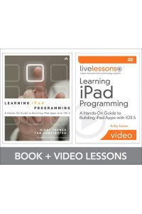 Turner, K: Learning iPad Programming LiveLessons Bundle