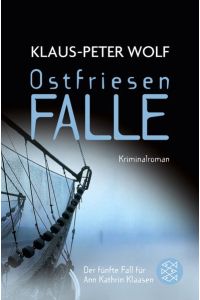 Ostfriesenfalle: Kriminalroman (Ann Kathrin Klaasen ermittelt, Band 5)