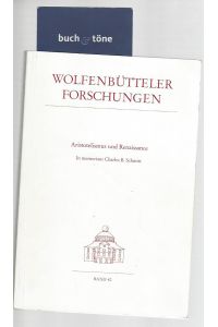 Aristotelismus und Renaissance  - In Memoriam Charles B. Schmitt