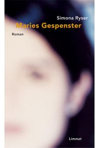 Maries Gespenster  - Roman