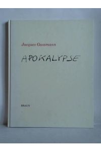 Jacques Gassmann - Apokalypse