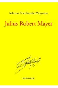 Julius Robert Mayer  - Gesammelte Schriften Band 12