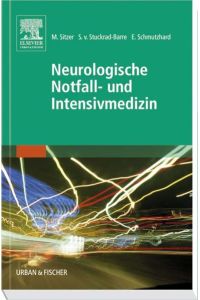 Neurologische Notfall- und Intensivmedizin