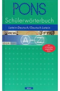 PONS Schülerwörterbuch Latein-Deutsch / Deutsch-Latein