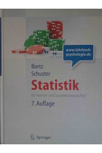 Statistik für Human- und Sozialwissenschaftler : mit 163 Tabellen.   - Jürgen Bortz ; Christof Schuster / Springer-Lehrbuch