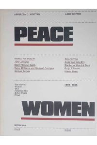 Peace women.   - Angelika U. Reutter ; Anne Rüffer. Transl. from the German orig. by Salomé Hangartner