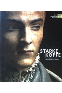 Starke Köpfe : Porträt(s) des Kunsthistorischen Museums;  - Intermezzo ; 2
