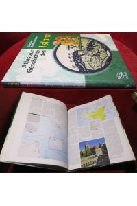Atlas zur Geschichte des Islam, mit einer Einleitung von Adel Theodor Khoury.