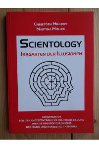 Scientology : Irrgarten der Illusionen.   - Sonderdruck der Landeszentrale für Politische Bildung und die Behörde dür innerers der Freien und Hansestadt Hamburg