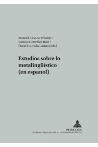 Estudios sobre lo metalingüístico (en español)