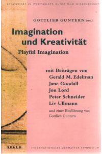 Imagination und Kreativität: Playful Imagination.