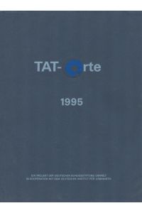 Tat-Orte 1995 - Gemeinden im ökologischen Wettbewerb (Brodowin, Schwarzkollm, Krummenhagen, Schkölen)