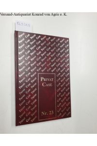 Privat Case Nr. 23 : Die geheime flagellantistische Sammlung des Justizassessors Hugo, Nürnberg 1907.